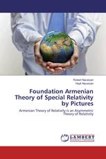 Foundation Armenian Theory of Special Relativity by Pictures