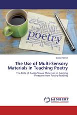 The Use of Multi-Sensory Materials in Teaching Poetry
