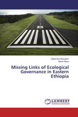 Missing Links of Ecological Governance in Eastern Ethiopia