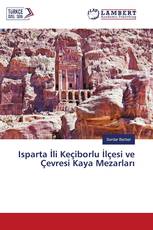 Isparta İli Keçiborlu İlçesi ve Çevresi Kaya Mezarları