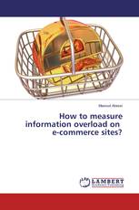 How to measure information overload on e-commerce sites?