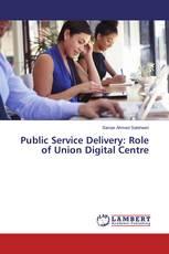 Public Service Delivery: Role of Union Digital Centre