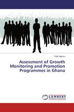 Assessment of Growth Monitoring and Promotion Programmes in Ghana