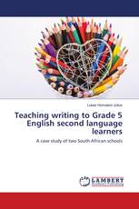 Teaching writing to Grade 5 English second language learners