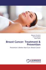 Breast Cancer: Treatment & Prevention