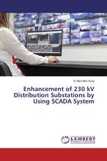 Enhancement of 230 kV Distribution Substations by Using SCADA System