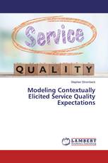Modeling Contextually Elicited Service Quality Expectations