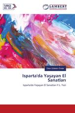 Isparta'da Yaşayan El Sanatları