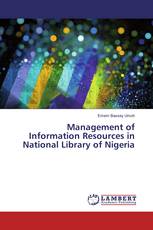 Management of Information Resources in National Library of Nigeria