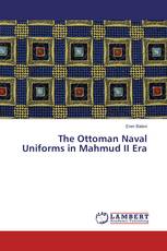 The Ottoman Naval Uniforms in Mahmud II Era