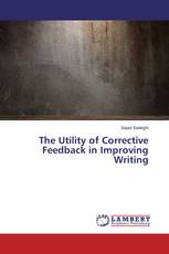 The Utility of Corrective Feedback in Improving Writing