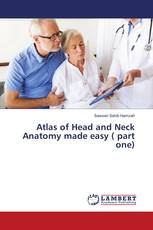 Atlas of Head and Neck Anatomy made easy ( part one)