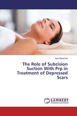 The Role of Subcision Suction With Prp in Treatment of Depressed Scars