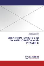 BIFENTHRIN TOXICITY and its AMELIORATION with VITAMIN C