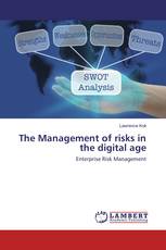 The Management of Risks in the Digital Age