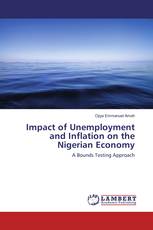 Impact of Unemployment and Inflation on the Nigerian Economy