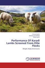 Performance Of Karadi Lambs Screened From Elite Flocks