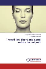 Thread lift: Short and Long suture techniques