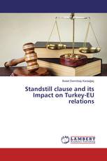 Standstill clause and its Impact on Turkey-EU relations