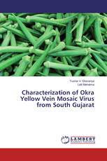 Characterization of Okra Yellow Vein Mosaic Virus from South Gujarat