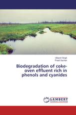 Biodegradation of coke-oven effluent rich in phenols and cyanides