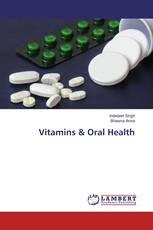 Vitamins & Oral Health