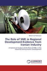 The Role of SME in Regional Development:Evidence from Iranian Industry