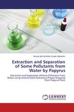 Extraction and Separation of Some Pollutants from Water by Papyrus