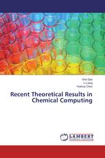 Recent Theoretical Results in Chemical Computing