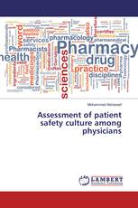 Assessment of patient safety culture among physicians