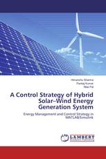 A Control Strategy of Hybrid Solar–Wind Energy Generation System