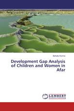 Development Gap Analysis of Children and Women in Afar