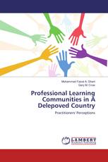 Professional Learning Communities in A Delepoved Country