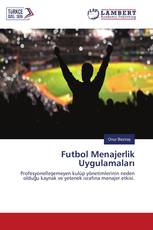 Futbol Menajerlik Uygulamaları