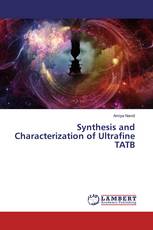 Synthesis and Characterization of Ultrafine TATB