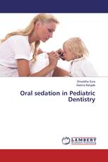 Oral sedation in Pediatric Dentistry