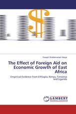 The Effect of Foreign Aid on Economic Growth of East Africa