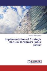 Implementation of Strategic Plans in Tanzania's Public Sector