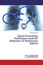 Signal Processing Techniques used for Detection of Pulmonary Edema