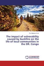 The impact of vulnerability caused by bushfire on the life of local communities in the DR. Congo