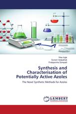 Synthesis and Characterisation of Potentially Active Azoles