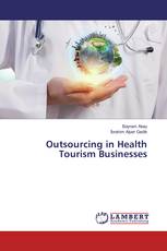 Outsourcing in Health Tourism Businesses