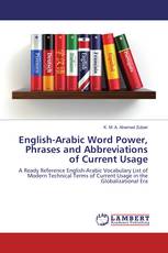 English-Arabic Word Power, Phrases and Abbreviations of Current Usage