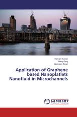 Application of Graphene based Nanoplatlets Nanofluid in Microchannels
