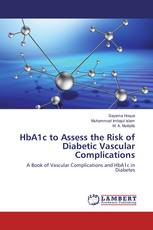 HbA1c to Assess the Risk of Diabetic Vascular Complications