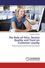The Role of Price, Service Quality and Trust on Customer Loyalty