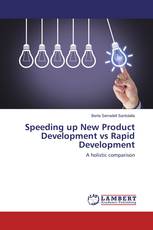 Speeding up New Product Development vs Rapid Development