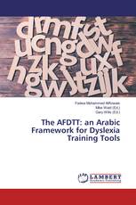 The AFDTT: an Arabic Framework for Dyslexia Training Tools