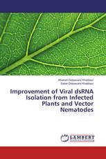 Improvement of Viral dsRNA Isolation from Infected Plants and Vector Nematodes