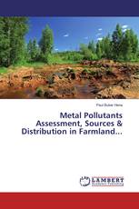 Metal Pollutants Assessment, Sources & Distribution in Farmland...